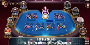 Xóc Đĩa Online - Trải Nghiệm Giải Trí Đỉnh Cao Tại LOTO188